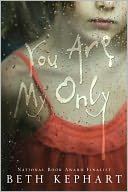 You Are My Only