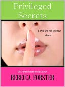 Privileged Secrets