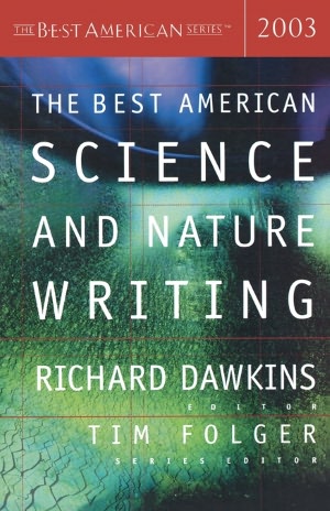 The Best American Science and Nature Writing 2003