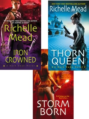 Richelle Mead Dark Swan Bundle: Storm Born, Thorn Queen, and Iron Crowned