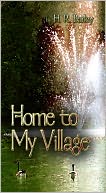 download Home to My Village book