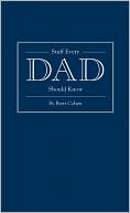 Stuff Every Dad Should Know