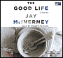 Good Life, the (Lib)(CD)