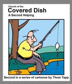 Church of the Covered Dish - A Second Helping