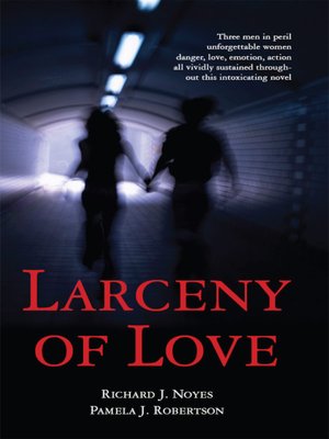 Larceny of Love