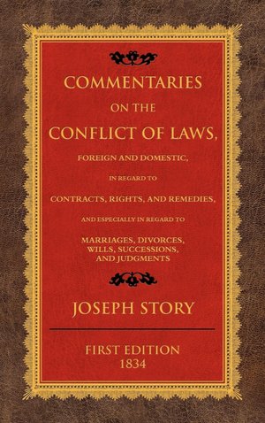 Commentaries On The Conflict Of Laws