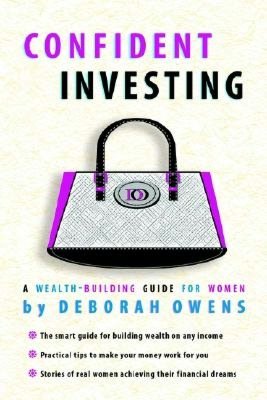 Confident Investing: A Wealth-Building Guide for Women