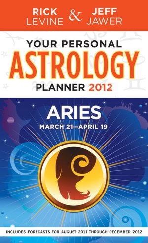 Your Personal Astrology Guide 2012 Aries