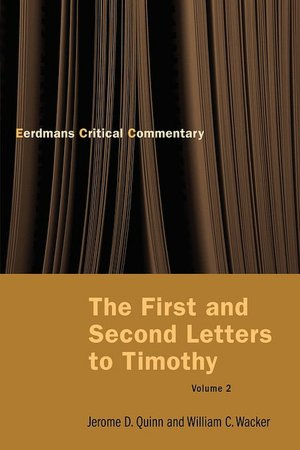 The First And Second Letters To Timothy Vol 2