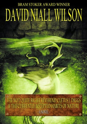 The Not Quite Right Reverend Cletus J. Diggs & the Currently Accepted Habits of Nature