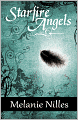 Starfire Angels (Starfire Angels: Dark Angel Chronicles Book 1)