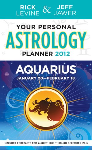 Your Personal Astrology Guide 2012 Aquarius