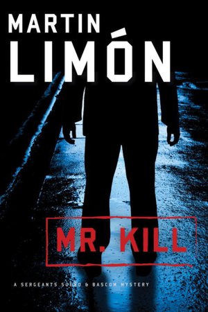 Mr. Kill (Sergeants Sueno and Bascom Series #7)