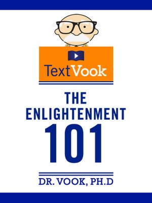 The Enlightenment 101: The TextVook