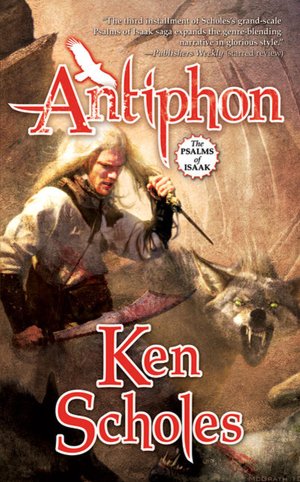 Antiphon (Psalms of Isaak Series #3)