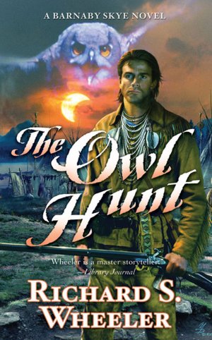 The Owl Hunt (Skye's West Series #18)
