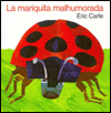 La Mariquita Malhumorada (The Grouchy Ladybug)