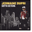 Gotta Getcha [4 Tracks]