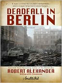 Deadfall in Berlin