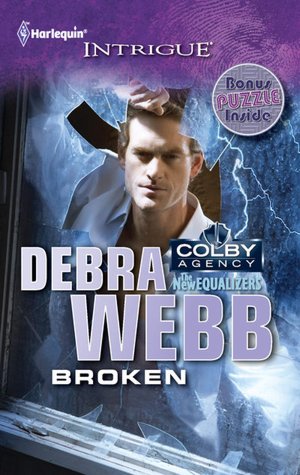 Broken (Colby Agency: The New Equalizers Series)
