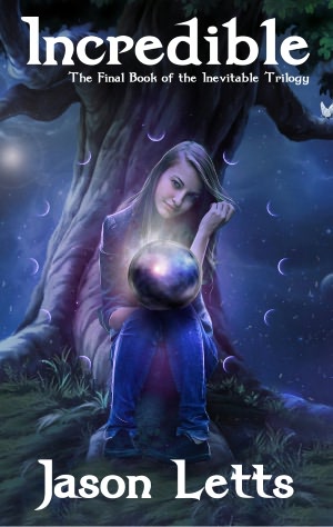 Incredible, a Paranormal Romance (The Inevitable Trilogy #3)