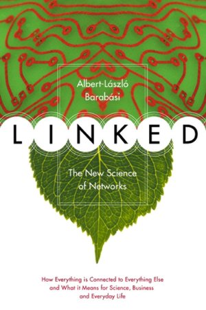 Linked: The New Science Of Networks Science Of Networks