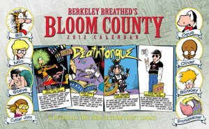 Berkeley Breathed's Bloom County 2012 Calendar