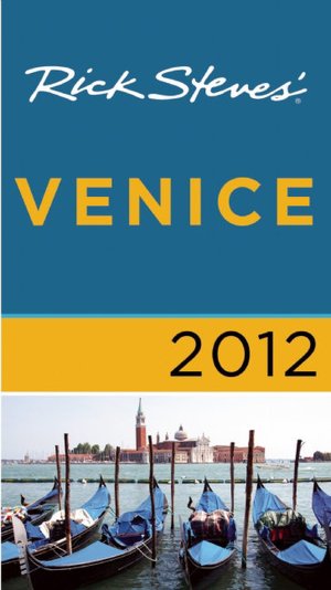 Rick Steves' Venice 2012