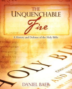 The Unquenchable Fire
