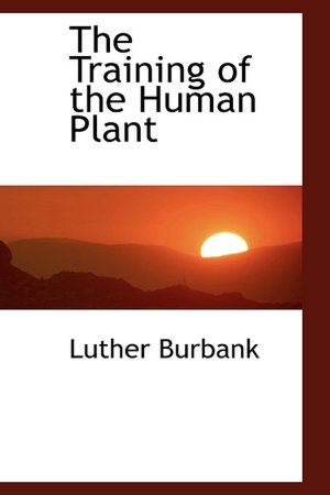 Training of the Human Plant