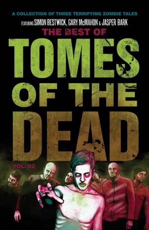 Best of the Tomes of the Dead Volume 2