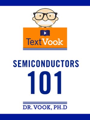 Semiconductors 101: The TextVook
