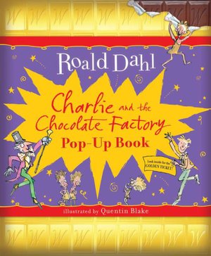 Charlie and the Chocolate Factory Pop-Up Book