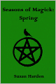 Seasons of Magick: Spring (Erotica)