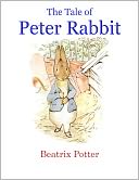 The Tale of Peter Rabbit (A Children's Classic Picture Book) by Beatrix Potter: NOOK Book Cover