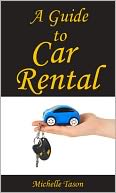 download A Guide To Car Rental book
