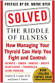 Solved: The Riddle of Illness