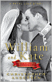 William and Kate: A Royal Love Story