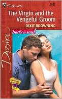 The Virgin and the Vengeful Groom