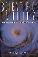 Scientific Inquiry: Readings in the Philosophy of Science