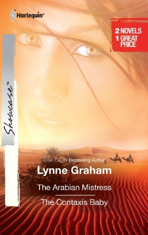 The Arabian Mistress/The Contaxis Baby
