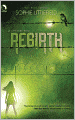 Rebirth (Aftertime Series #2)