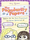 Research for the Social Improvement and General Betterment of Lydia Goldblatt and Julie Graham-Chang (Popularity Papers Series #1)