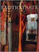 Exotic Taste: Orientalist Interiors