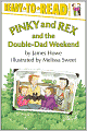 Pinky And Rex And The Double-Dad Weekend: Ready-To-Read Level 3
