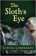 The Sloth's Eye