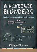Blackboard Blunders: Spelling Slip-ups and Homework Howlers