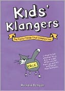 Kids' Klangers: The Funny Things That Children Say