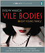 Vile Bodies