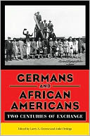Germans and African Americans: Two Centuries of Exchange